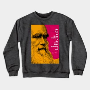 Charles Darwin Quote 2 Crewneck Sweatshirt